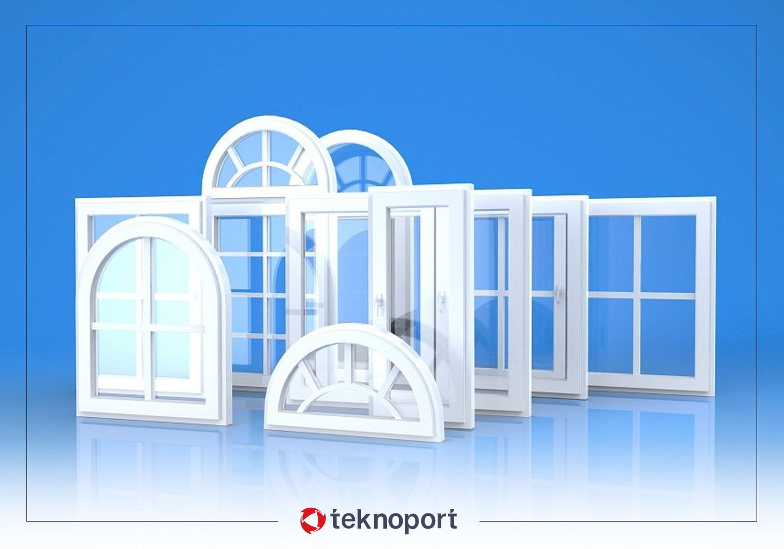 Kapı ve Pencere Sistemleri
